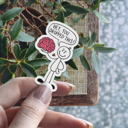 You Dropped This Vinyl Sticker